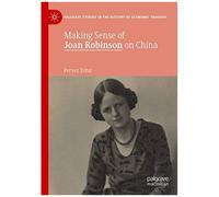 Making Sense Of Joan Robinson On China