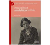 Making Sense Of Joan Robinson On China
