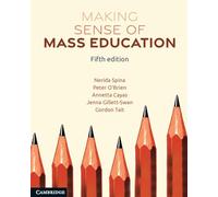 Making Sense of Mass Education