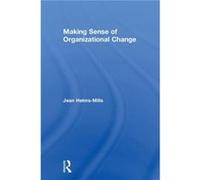 Making Sense of Organizational Change by Jean HelmsMills Paperback Book Jean Helms Mills (Auteur)