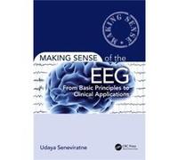 Making Sense of the EEG by Udaya Seneviratne Udaya Seneviratne (Auteur)