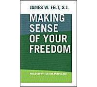 Making Sense Of Your Freedom