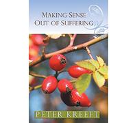 Making Sense Out of Suffering