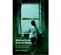 Making Social Science Matter Bent Flyvbjerg (Auteur)