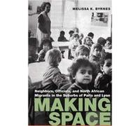 Making Space by Melissa K. Byrnes Melissa K. Byrnes (Auteur)