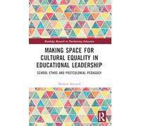 Making Space for Cultural Equality in Educational Leadership
