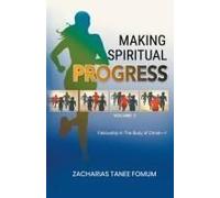 Making Spiritual Progress (Volume Three)