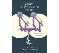 Making Surveillance States Making Surveillance States (Auteur)