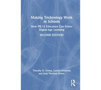 Making Technology Work In Schools