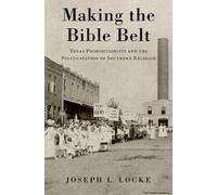 Making The Bible Belt