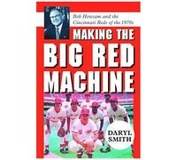 Making The Big Red Machine