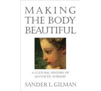 Making the Body Beautiful