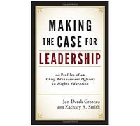 Making The Case For Leadership