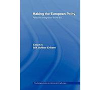 Making The European Polity