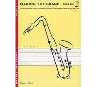 Making The Grade 2 - Saxophone et Piano - BOOK