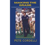 Making the Grade: Developing the Skills You Need to Take Your Game to the Next Level