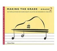 MAKING THE GRADE GRADE TWO (PIANO) PF: Grade 2: Pt. 2 Various (Auteur)