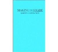 Making the Grade Martin V. Covington (Auteur)