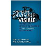 Making The Invisible Visible