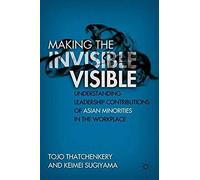 Making The Invisible Visible