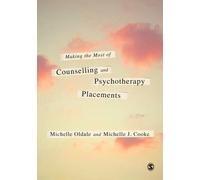 Making The Most Of Counselling And Psychotherapy Placements