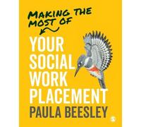 Making The Most Of Your Social Work Placement