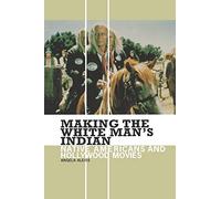 Making the White Man's Indian