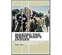Making The White Man's Indian