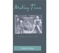 Making Time by Memory Holloway Memory Jockisch Holloway (Auteur)