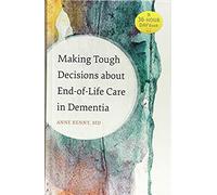 Making Tough Decisions About End-Of-Life Care In Dementia