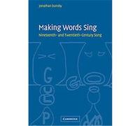 Making Words Sing Jonathan Dunsby (Auteur)
