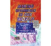 Making Wormholes In Our World......because of trauma.... - Ocean Vertes - Ocean Vertes - Livre en Anglais Ocean VertesOcean Vertes (Auteur)