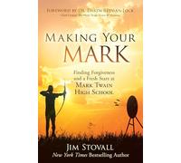 Making Your Mark: Finding Forgiveness and a Fresh Start at Mark Twain High School