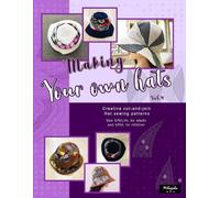 Making your own hats vol.4: Creative cut-and-join women bucket hat sewing patterns size S/M/L/XL for adults and kids