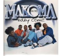 Makoma - Baby Come