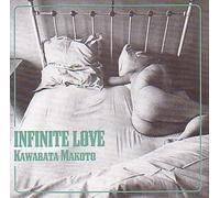 Makoto Kawabata - Infinite Love [Import]