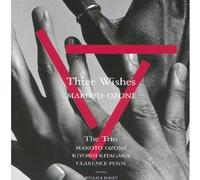 Makoto Ozone - Three Wishes