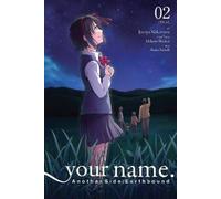 Makoto Shinkai your name. Another Side: Earthbound. Vol. 2 (manga) (Poche)