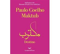 Maktub. Destino