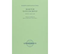 Maktub: 'Está escrito': Poesía 1956-2026
