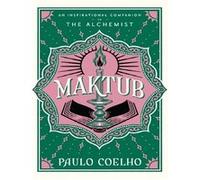 Maktub Paulo Coelho (Auteur)