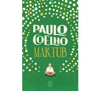 Maktub - Paulo Coelho - J'ai Lu - Poche - Roman