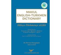 Makul English-Turkmen Dictionary: General, Law, Business, Medicine, AI, Sports