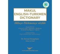 Makul English-Turkmen Dictionary: General, Law, Business, Medicine, AI, Sports
