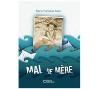 Mal De Mère