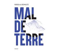 Nikolaj Schultz – Mal de Terre – Essai – Broché