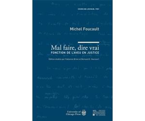Mal faire dire vrai : Fonction de l'aveu en justice - cours de Louvain, 1981