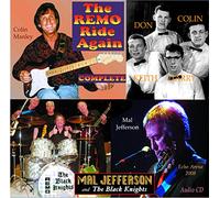 Mal Jefferson and The Black Knights - The Remo Ride Again - Complete