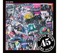 Mal One - Never Mind the Punk 45
