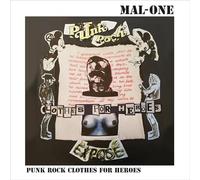 Mal-One - Punk Rock Clothes for Heroes (Lim. 7'')